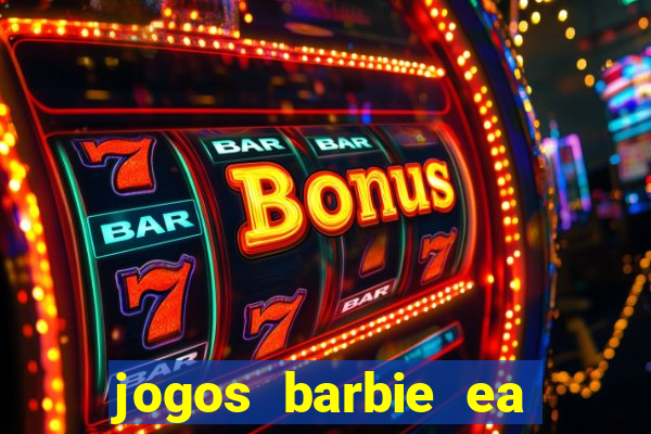jogos barbie ea magia da moda