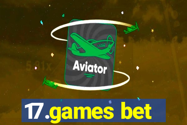 17.games bet