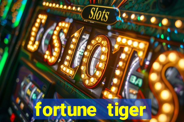 fortune tiger depósito de 5 reais