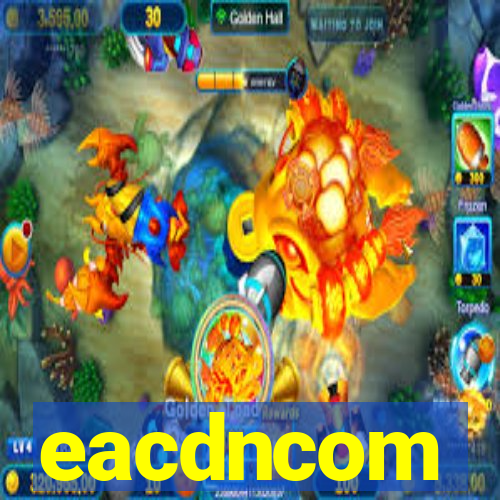 eacdncom