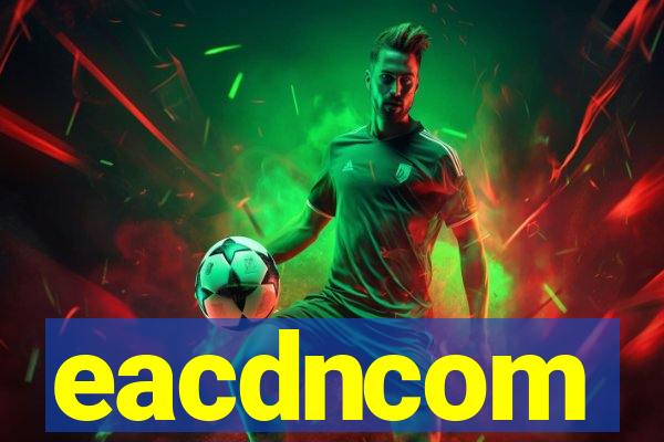 eacdncom
