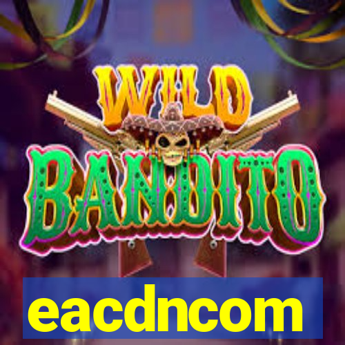 eacdncom