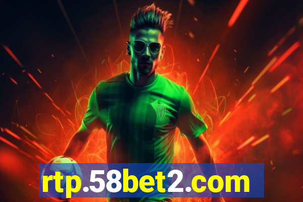 rtp.58bet2.com