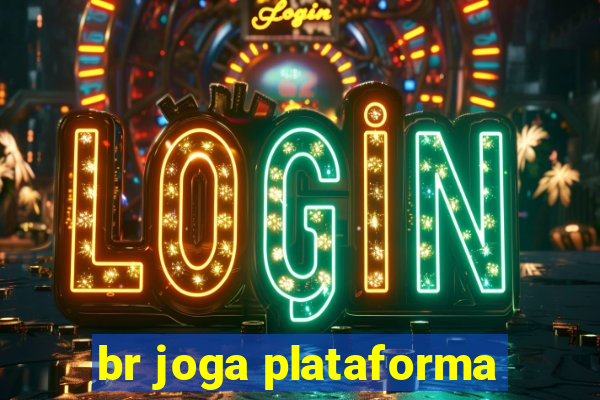 br joga plataforma
