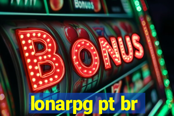 lonarpg pt br