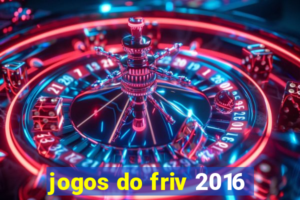 jogos do friv 2016