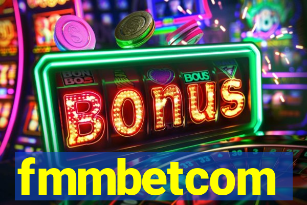fmmbetcom