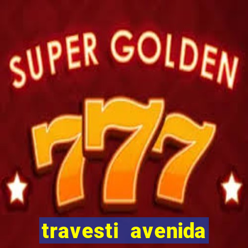 travesti avenida cruzeiro do sul