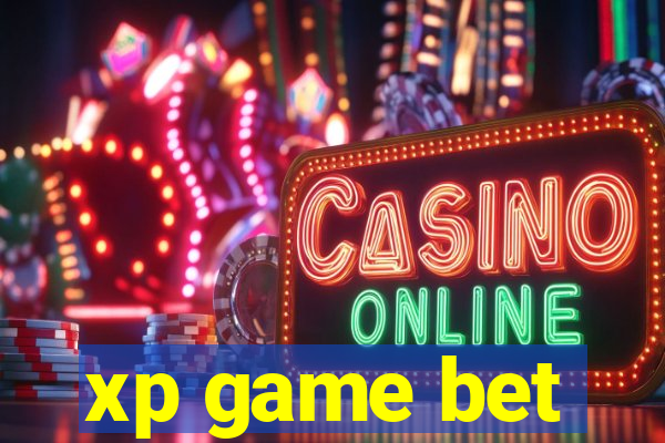 xp game bet