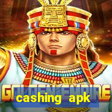 cashing apk dinheiro infinito