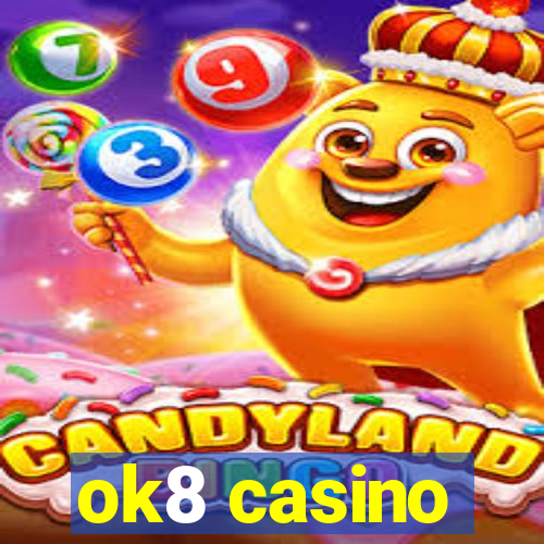 ok8 casino