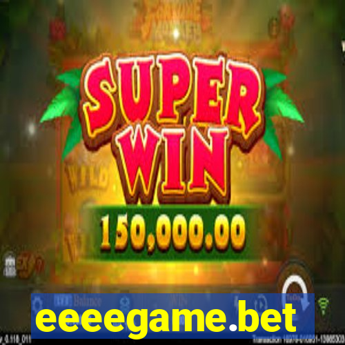 eeeegame.bet