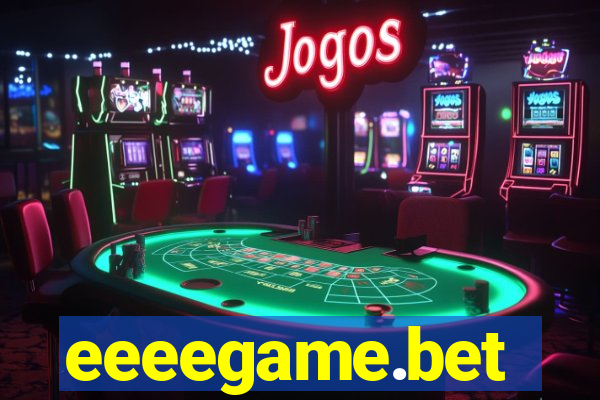 eeeegame.bet