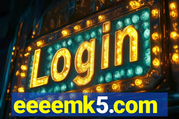 eeeemk5.com