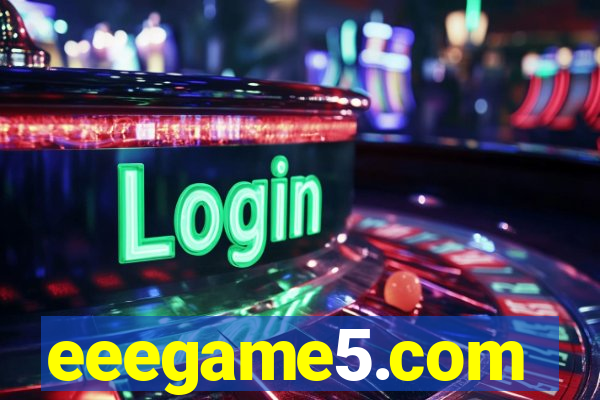 eeegame5.com