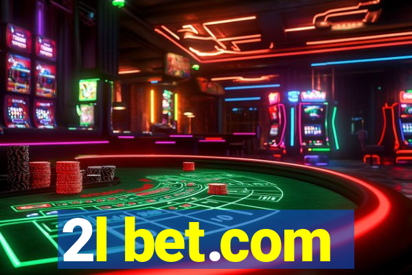 2l bet.com