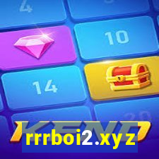 rrrboi2.xyz