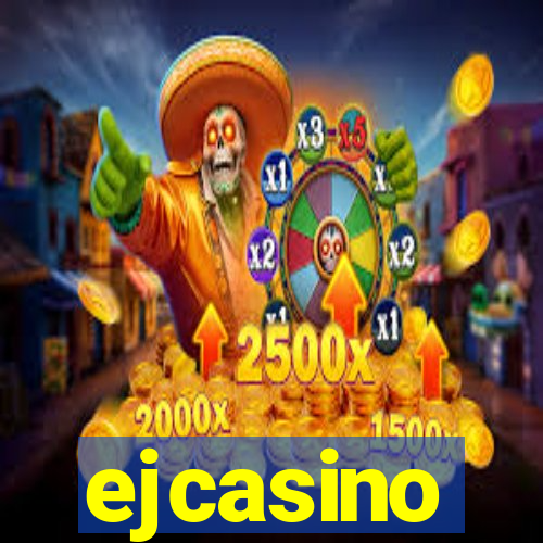 ejcasino
