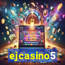 ejcasino5