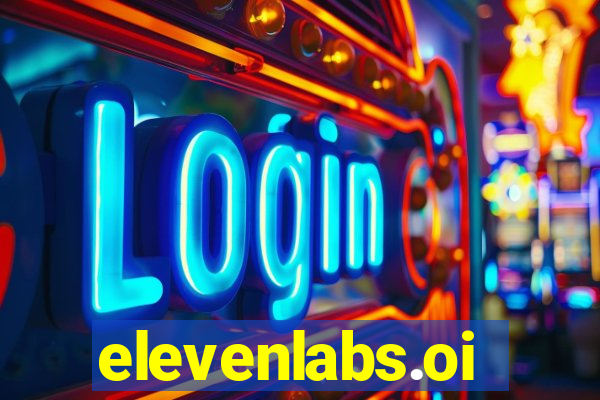 elevenlabs.oi