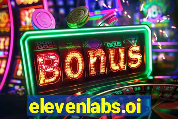 elevenlabs.oi