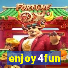 enjoy4fun