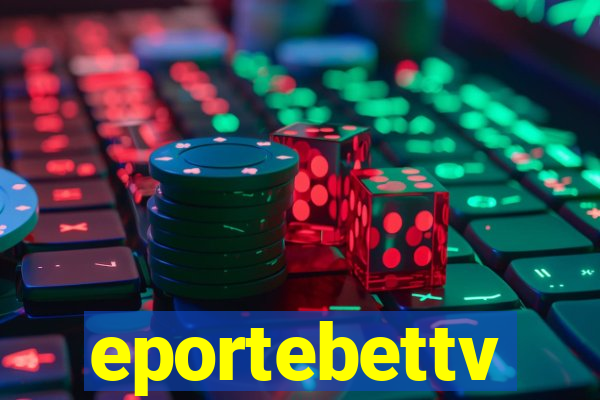 eportebettv