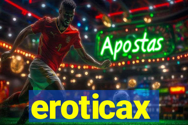 eroticax