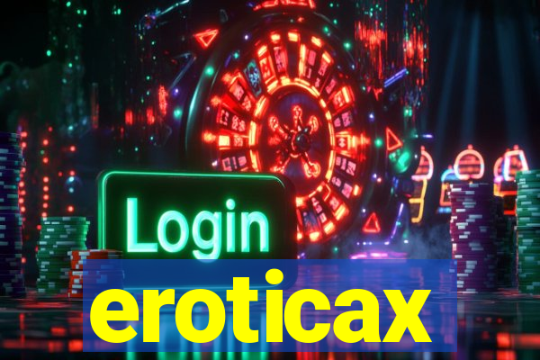 eroticax