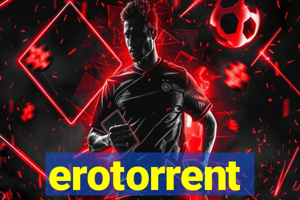 erotorrent