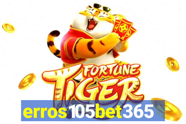 erros105bet365