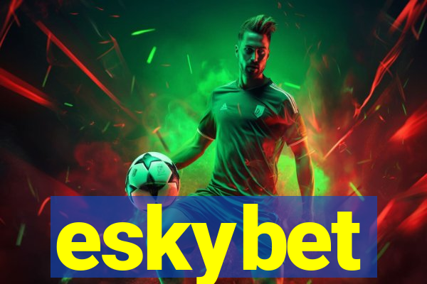 eskybet