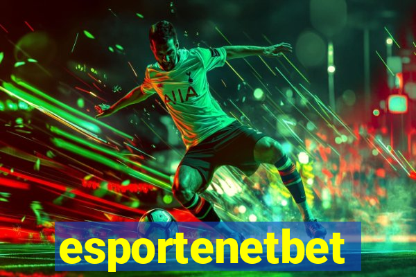 esportenetbet