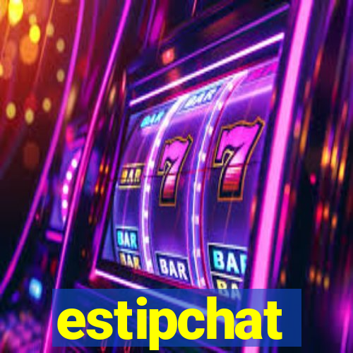 estipchat