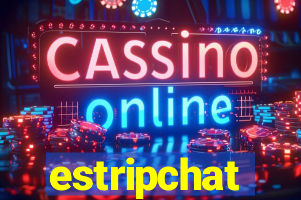 estripchat
