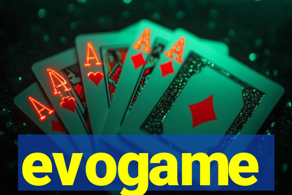 evogame
