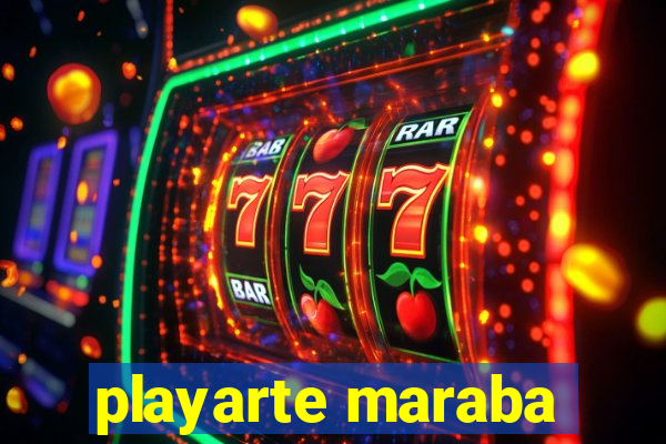 playarte maraba