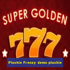 Plushie Frenzy demo plushie