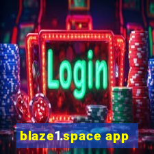 blaze1.space app