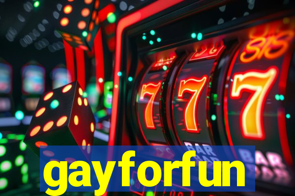 gayforfun