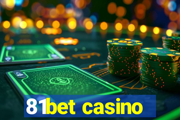81bet casino