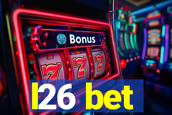 l26 bet