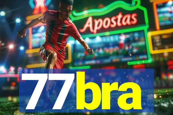 77bra