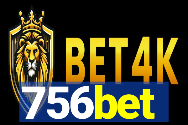 756bet
