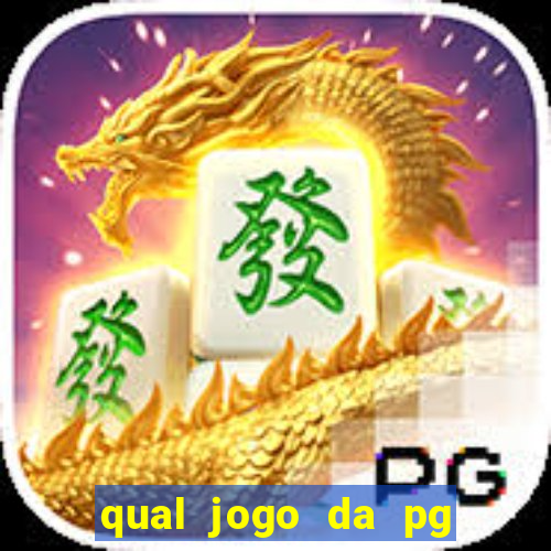 qual jogo da pg ta pagando agora