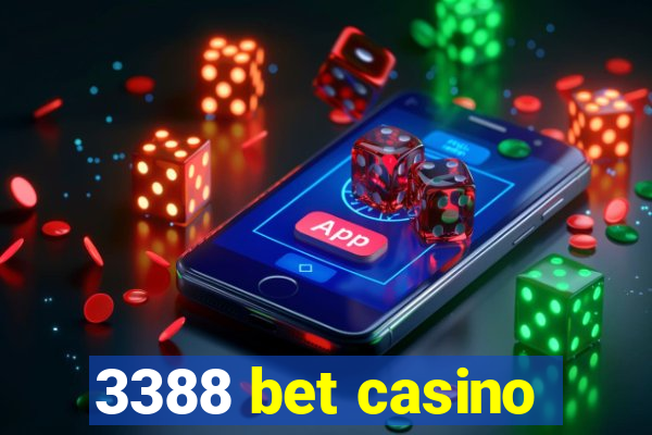 3388 bet casino