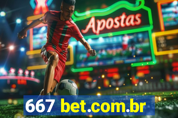 667 bet.com.br