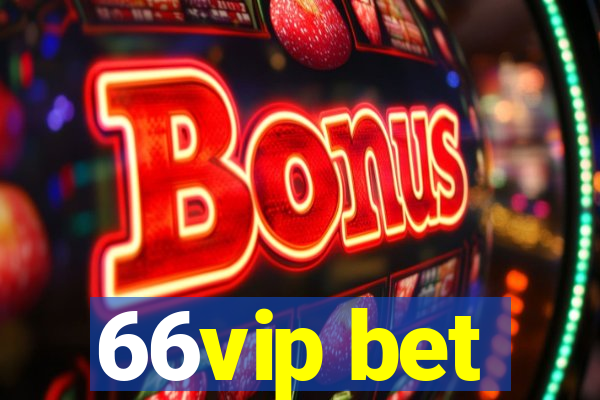 66vip bet