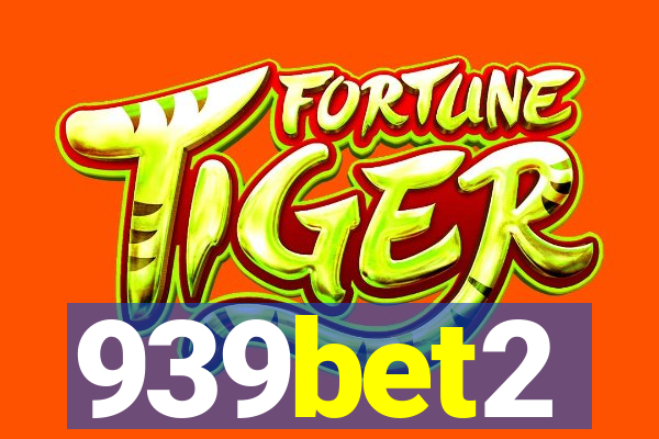 939bet2