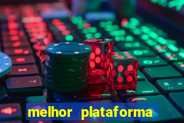 melhor plataforma para jogar fortune